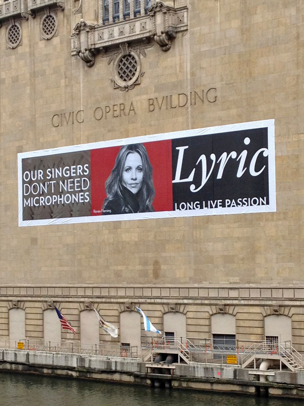 Lyric Opera, Chicago. 11/2011 - Good tagline-